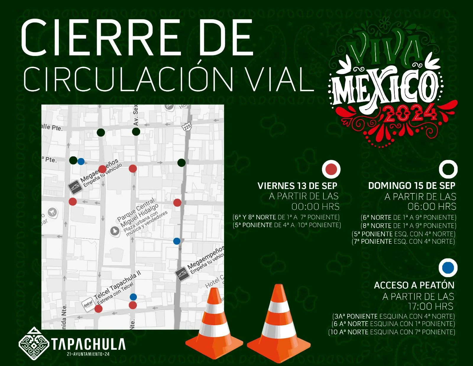 Cierre de vialidades por Fiestas Patrias en Tapachula