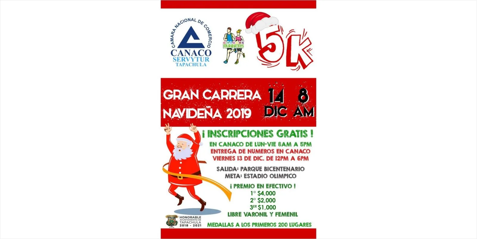 1ª Gran Carrera Navideña 2019, De La Canaco SERVYTUR Tapachula