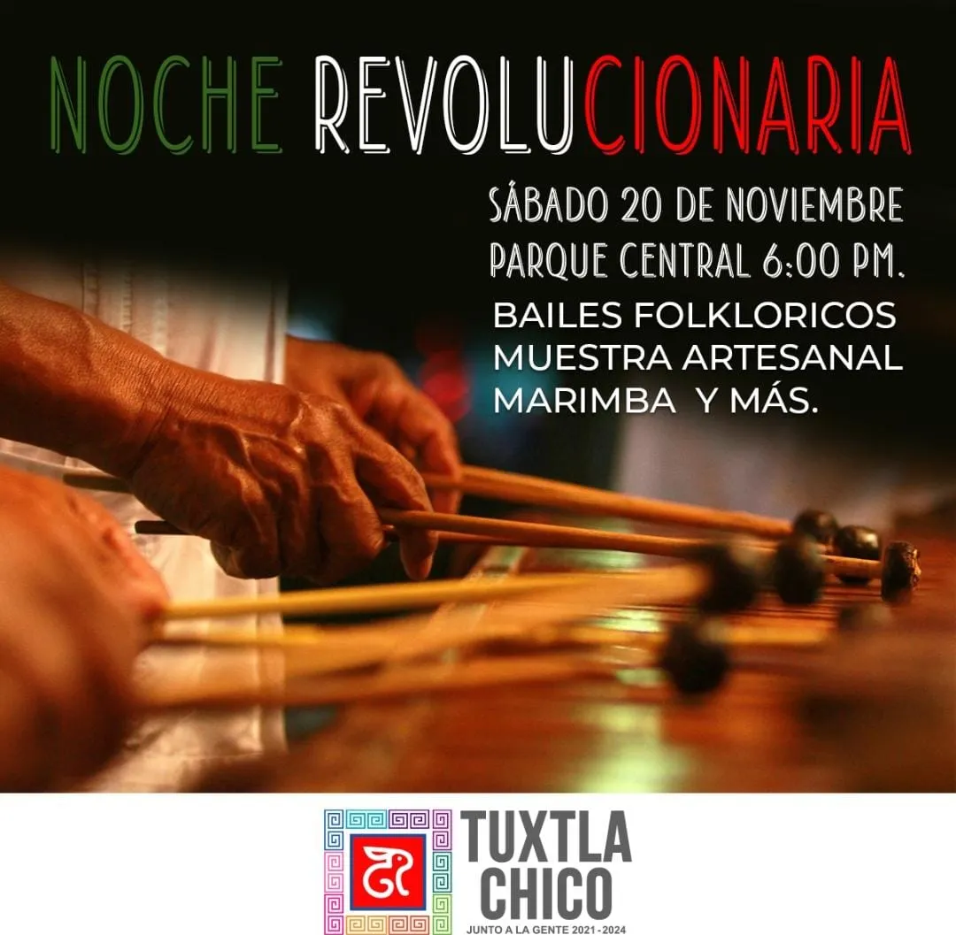 Ayuntamiento de Tuxtla Chico lanza el evento “Noche Revolucionaria”