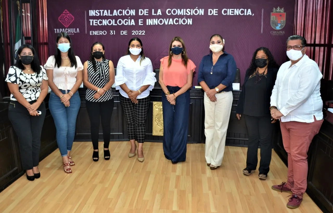 AYUNTAMIENTO DE TAPACHULA INSTALA COMISIÓN DE CIENCIA, TECNOLOGÍA E INNOVACIÓN.