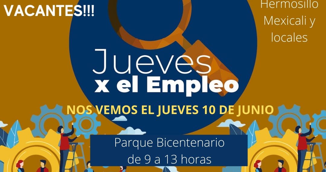 ECONOMÍA MUNICIPAL ORGANIZA JUEVES POR EL EMPLEO