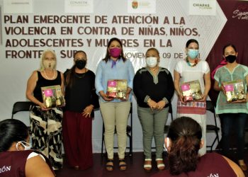 PRESENTAN PLAN EMERGENTE PARA LA ATENCIÓN A LA VIOLENCIA EN CONTRA DE MUJERES Y NIÑAS EN LA FRONTERA SUR