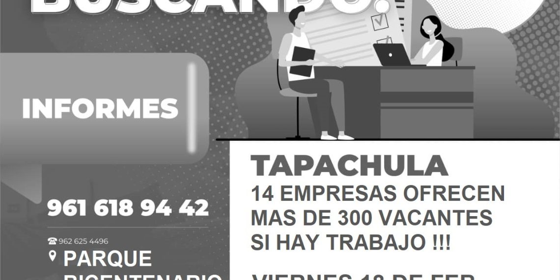 EN EL PARQUE BICENTENARIO DE TAPACHULA SE REALIZARÁ ESTE VIERNES FERIA DEL EMPLEO