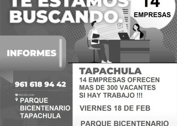 EN EL PARQUE BICENTENARIO DE TAPACHULA SE REALIZARÁ ESTE VIERNES FERIA DEL EMPLEO