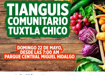 Llama Ayuntamiento de Tuxtla Chico a consumir lo local