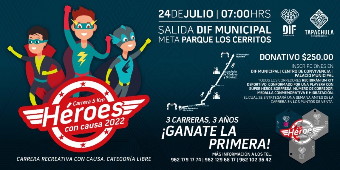 AYUNTAMIENTO Y DIF MUNICIPAL DE TAPACHULA, ANUNCIAN CARRERA “HÉROES CON CAUSA”