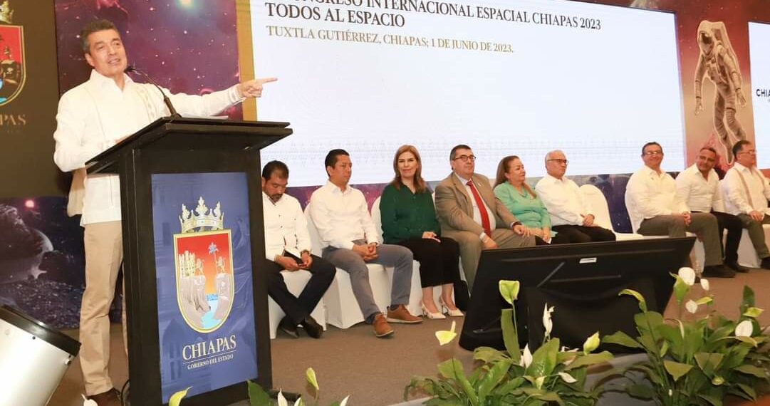 Inaugura Rutilio Escandón 2º Congreso Internacional Espacial Chiapas 2023 “Todos al espacio”