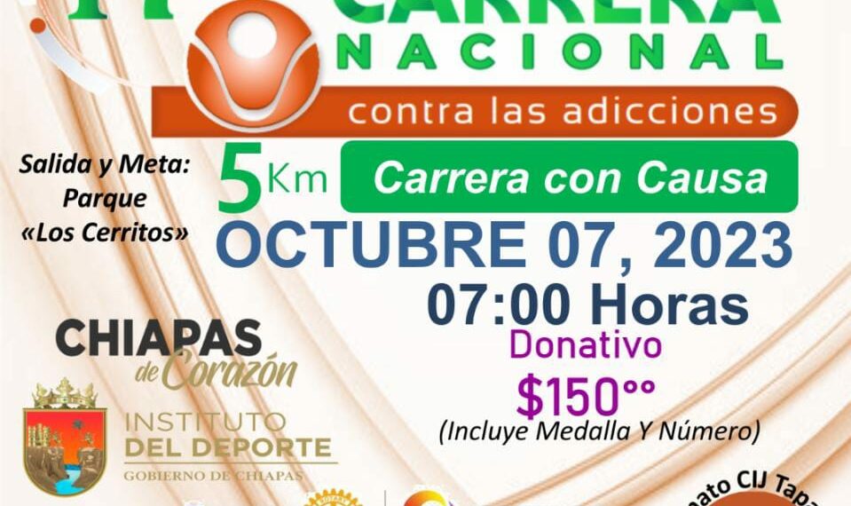 CIJ TAPACHULA INVITA A LA 17 CARRERA CONTRA LAS ADICCIONES
