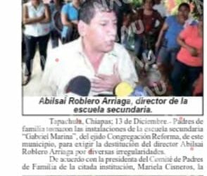 Padres de familia exigen destitución de director Abilsaí Roblero Arriaga