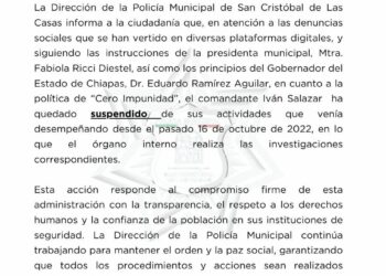 Suspenden a comandante de la Policía Municipal de San Cristóbal de Las Casas