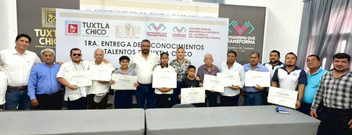 Tuxtla Chico reconoce a sus talentos en el ámbito cultural, deportivo y educativo