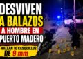 Asesinan a balazos a hombre en Puerto Madero; hallan 10 casquillos de 9 mm